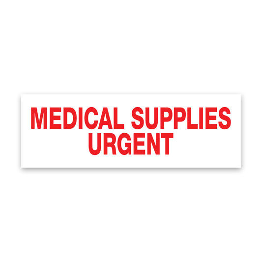 Medical Supplies Urgent Handling Label